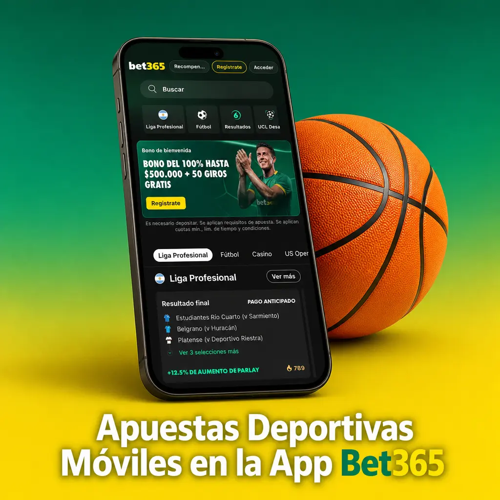 Apuestas deportivas en vivo y prepartido desde la app Bet365, con fútbol argentino, estadísticas y cuotas actualizadas al instante